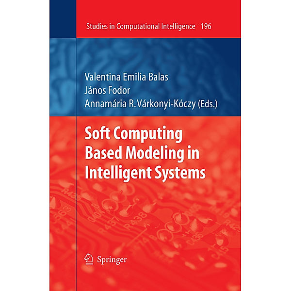 Soft Computing Based Modeling in Intelligent Systems