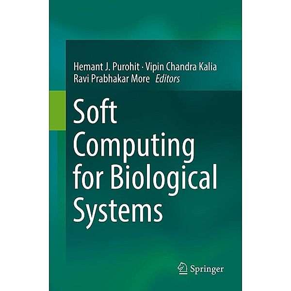 Soft Computing for Biological Systems