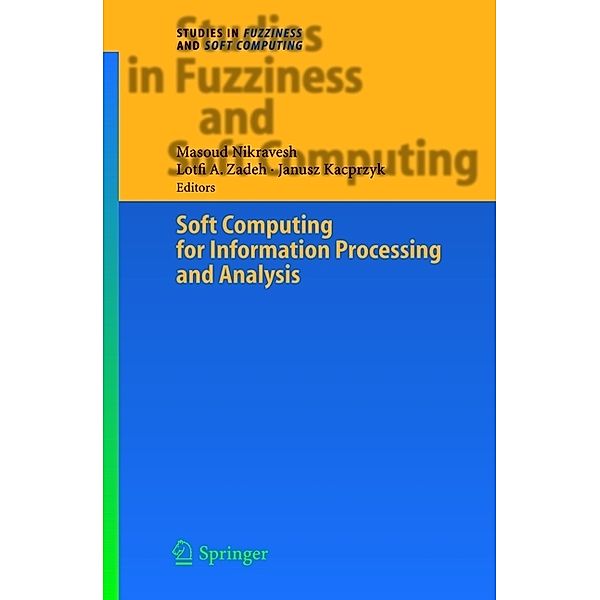 Soft Computing for Information Processing and Analysis