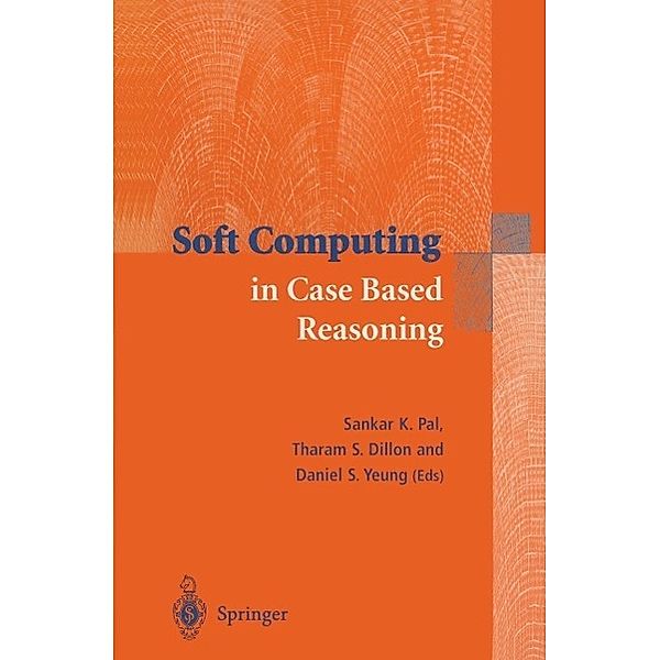 Soft Computing in Case Based Reasoning