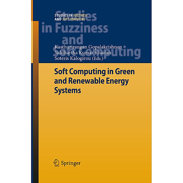 Soft Computing in Green and Renewable Energy Systems