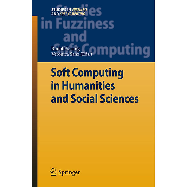 Soft Computing in Humanities and Social Sciences