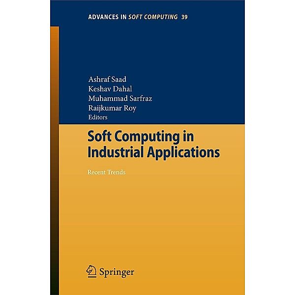 Soft Computing in Industrial Applications / Advances in Intelligent and Soft Computing Bd.39
