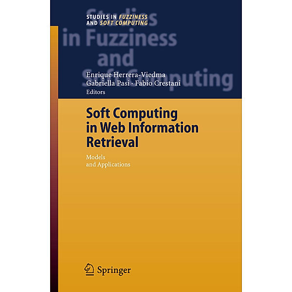 Soft Computing in Web Information Retrieval