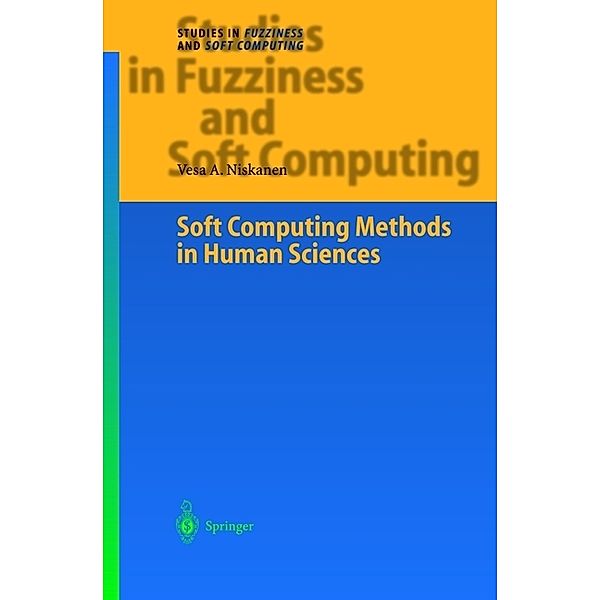 Soft Computing Methods in Human Sciences, Vesa A. Niskanen