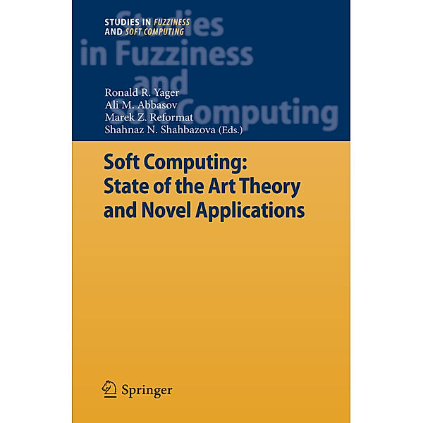 Soft Computing: State of the Art Theory and Novel Applications