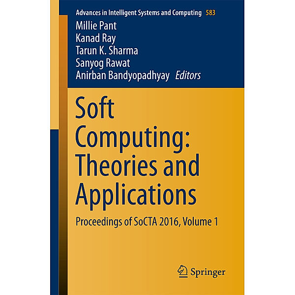 Soft Computing: Theories and Applications