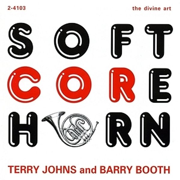 Soft Core Horn, Terry Johns, Barry Booth
