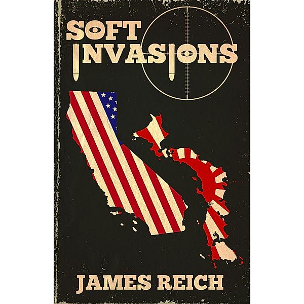 Soft Invasions, James Reich