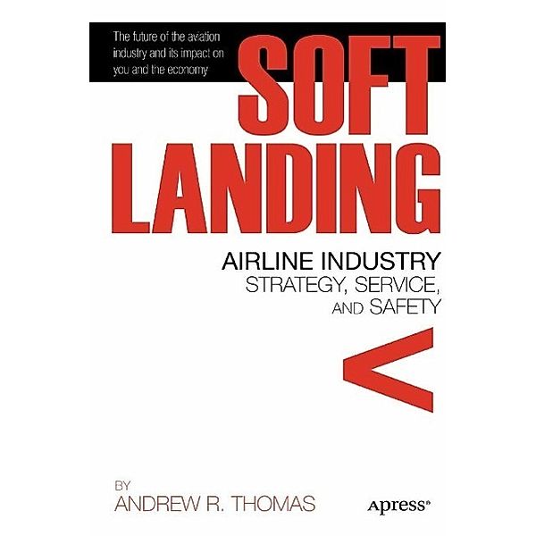 Soft Landing, Andrew R. Thomas