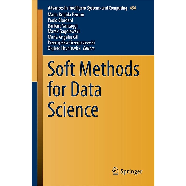 Soft Methods for Data Science / Advances in Intelligent Systems and Computing Bd.456