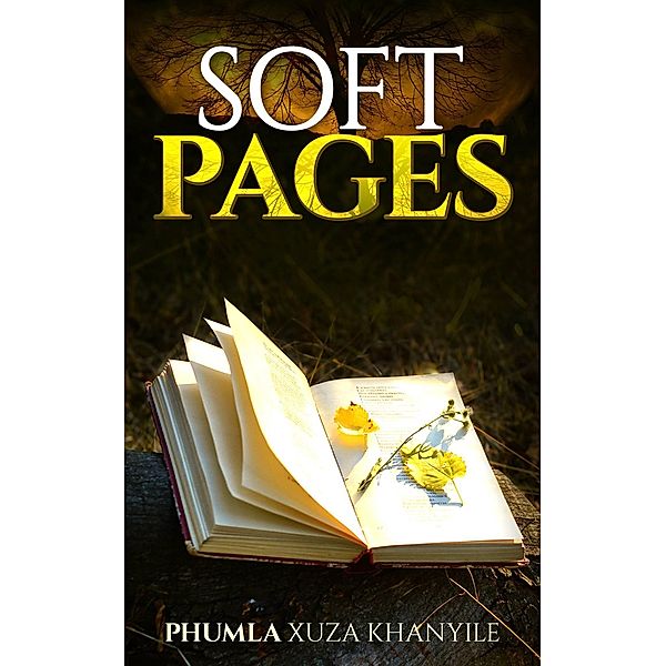 Soft Pages, Phumla Xuza Khanyile