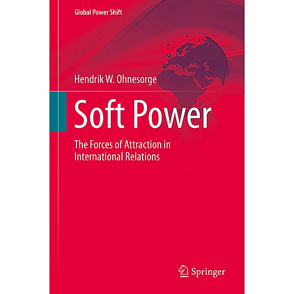 Soft Power, Hendrik W. Ohnesorge