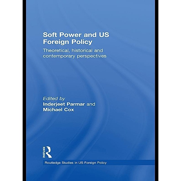 Soft Power and US Foreign Policy
