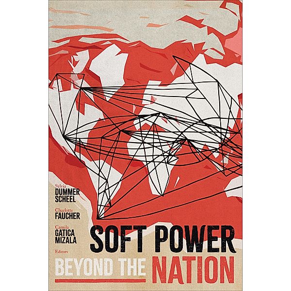 Soft Power beyond the Nation