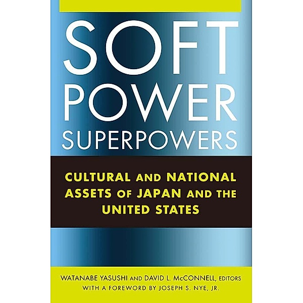 Soft Power Superpowers, Yasushi Watanabe, David L Mcconnell