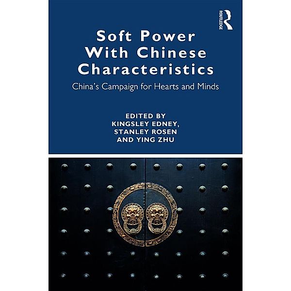 Soft Power With Chinese Characteristics