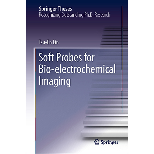 Soft Probes for Bio-electrochemical Imaging, Tzu-En Lin