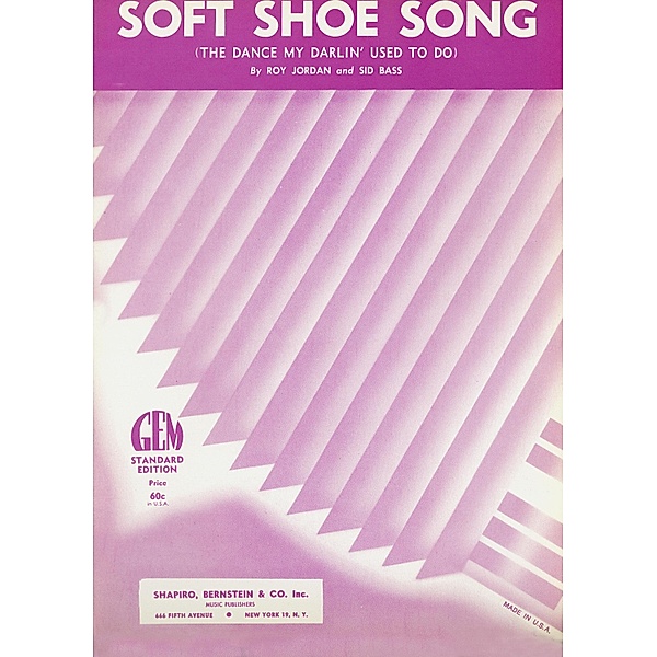 Soft Shoe Song (The Dance My Darlin' Used To Do), Roy Jordan, Sid Bass