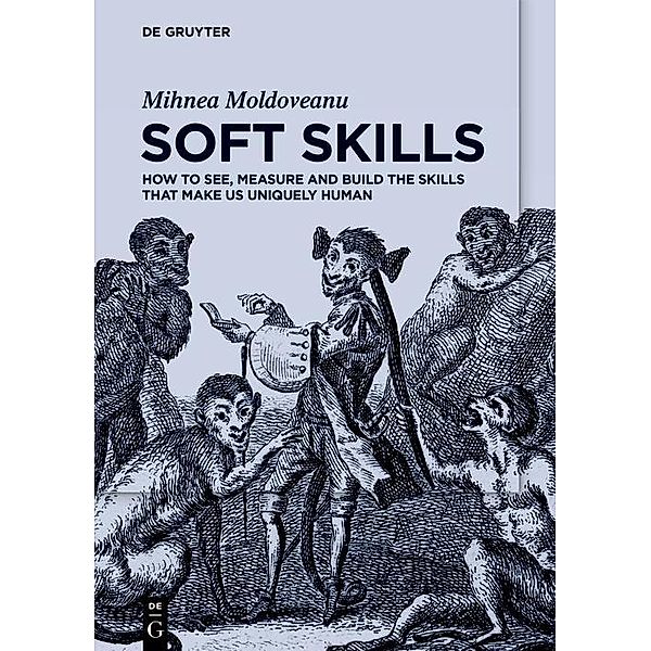 Soft Skills, Mihnea Moldoveanu