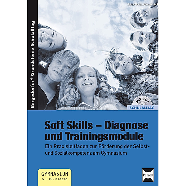 Soft Skills - Diagnose und Trainingsmodule, m. 1 CD-ROM, Stefan Hiebl, Petra Seitz