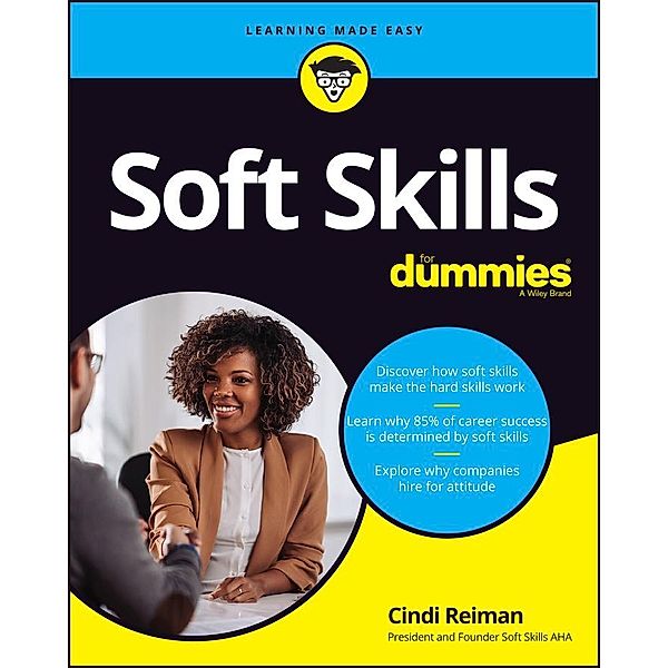 Soft Skills For Dummies, Cindi Reiman