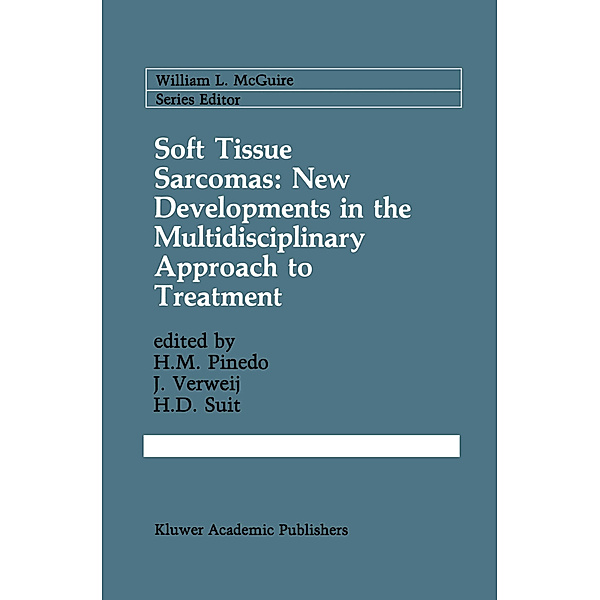 Soft Tissue Sarcomas: New Developments in the Multidisciplinary Approach to Treatment