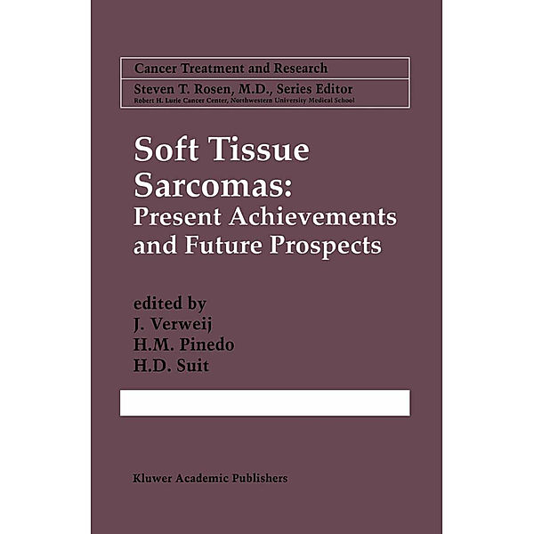 Soft Tissue Sarcomas: Present Achievements and Future Prospects