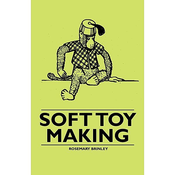 Soft Toy Making, Rosemary Brinley