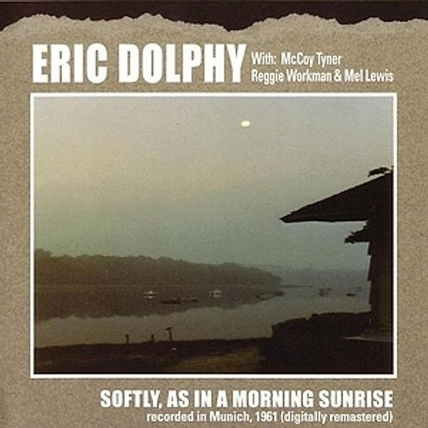 Softly,As In A Morning Sunrise, Eric Dolphy