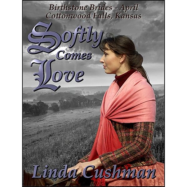 Softly Comes Love, Linda Cushman