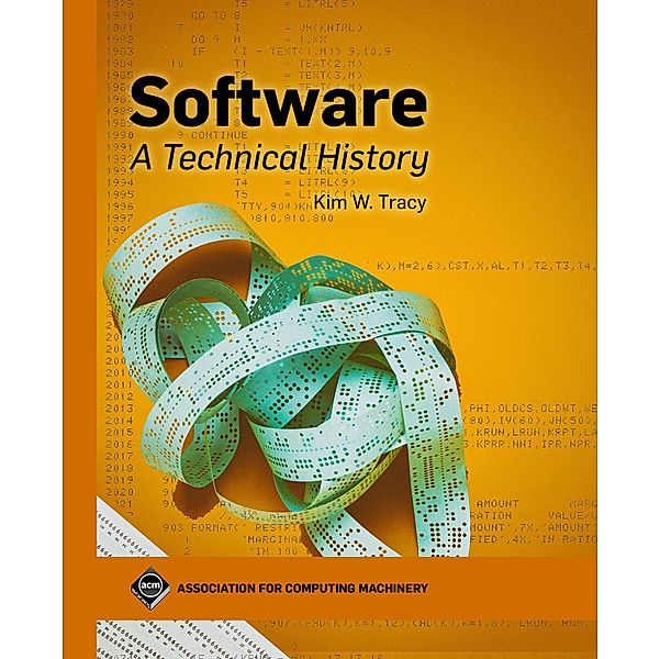 Software / ACM Books, Kim W Tracy