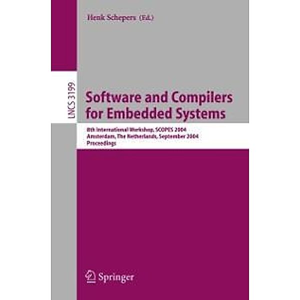 Software and Compilers for Embedded Systems / Lecture Notes in Computer Science Bd.3199