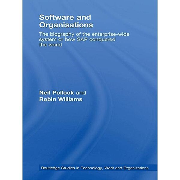 Software and Organisations, Neil Pollock, Robin Williams