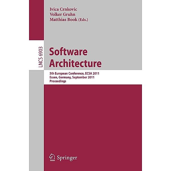 Software Architecture / Lecture Notes in Computer Science Bd.6903