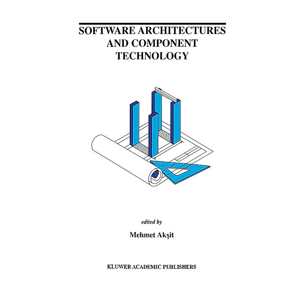 Software Architectures and Component Technology