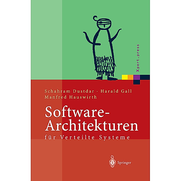 Software-Architekturen für Verteilte Systeme, Schahram Dustdar, Harald Gall, Manfred Hauswirth