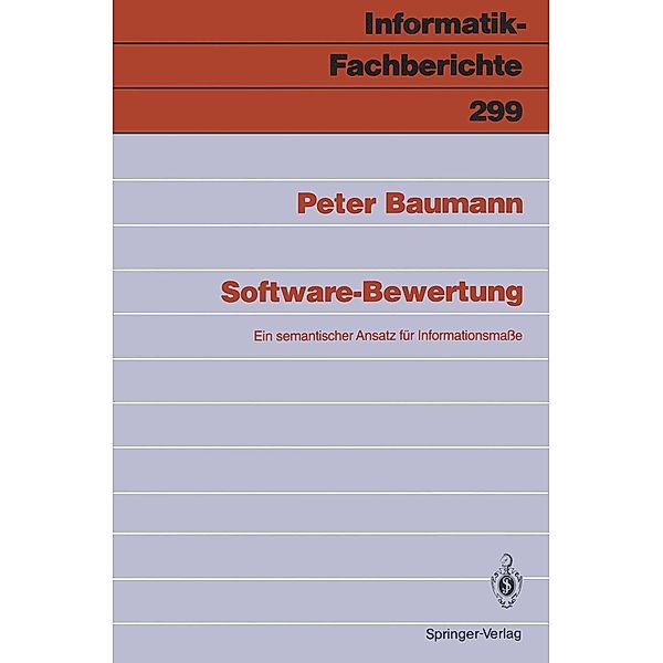 Software-Bewertung / Informatik-Fachberichte Bd.299, Peter Baumann