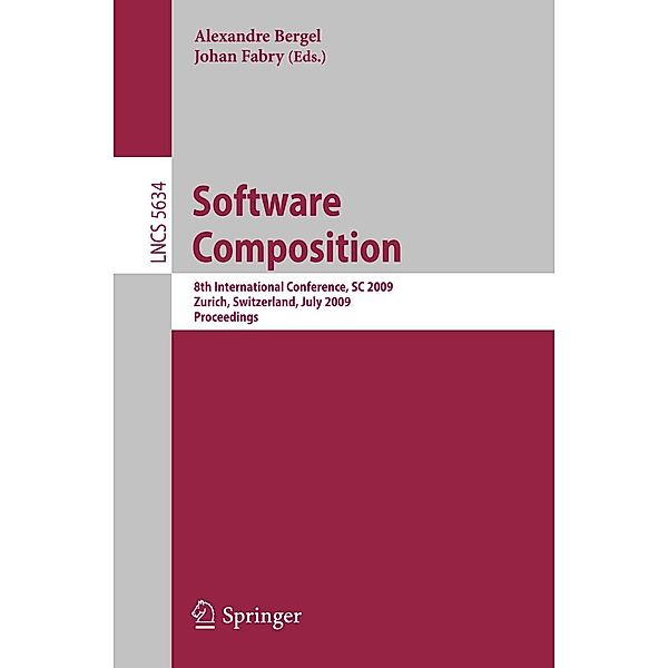 Software Composition / Lecture Notes in Computer Science Bd.5634