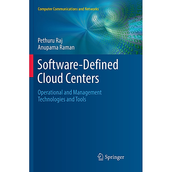 Software-Defined Cloud Centers, Pethuru Raj, Anupama Raman