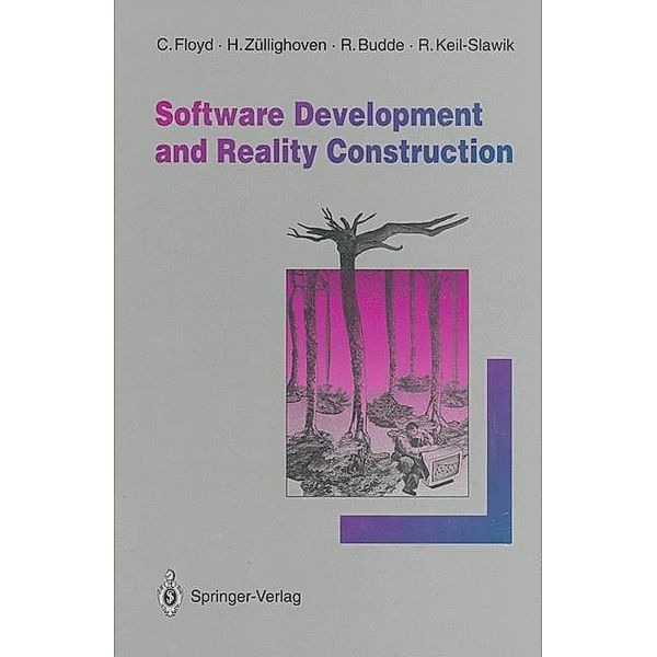 Software Development and Reality Construction