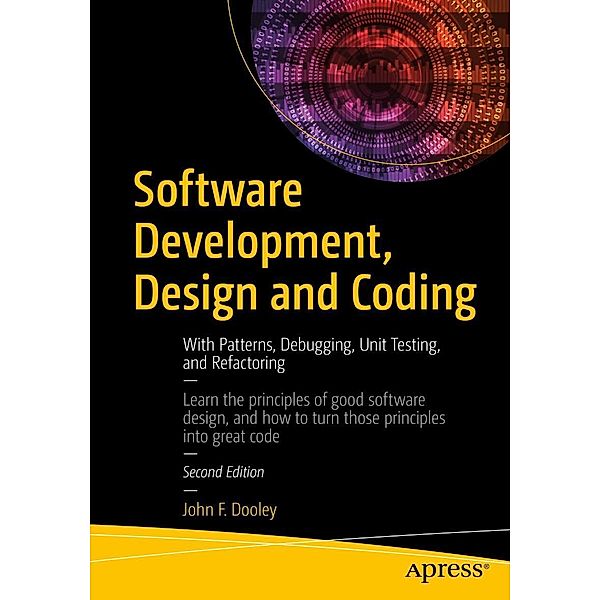 Software Development, Design and Coding, John F. Dooley