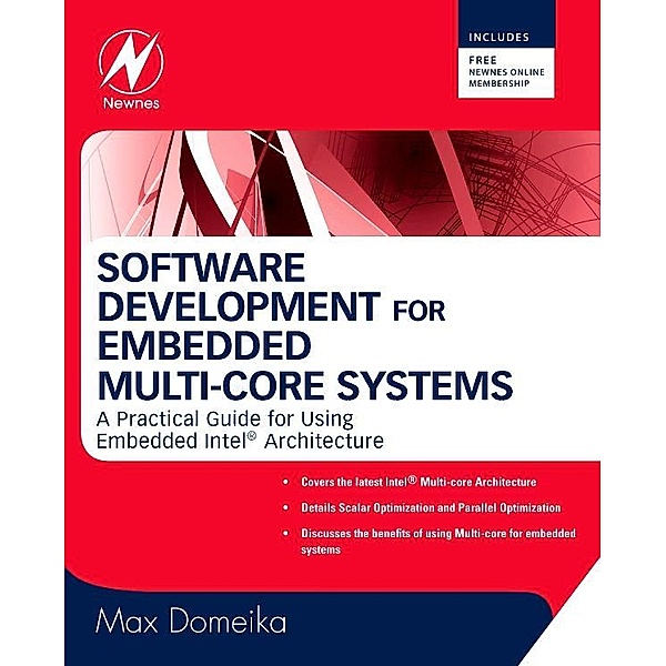 Software Development for Embedded Multi-core Systems, Max Domeika