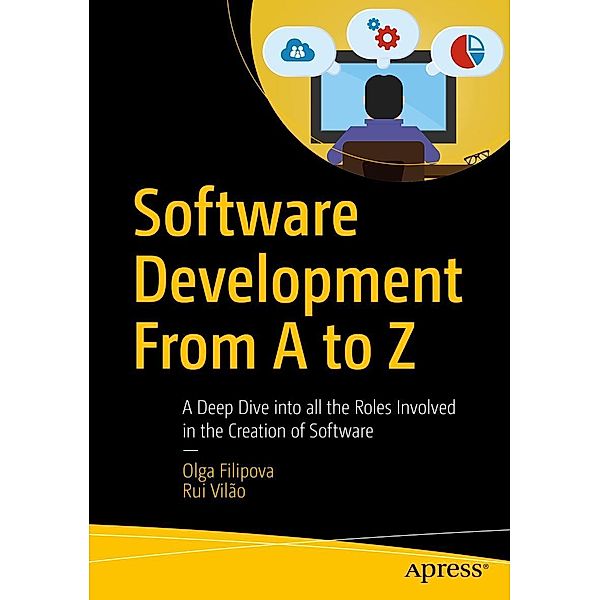 Software Development From A to Z, Olga Filipova, Rui Vilão