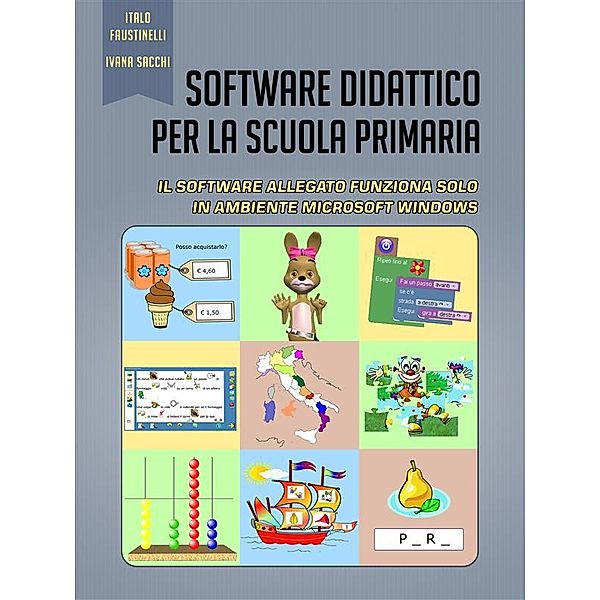 Software Didattico per la Scuola Primaria, Ivana Sacchi, Italo Faustinelli