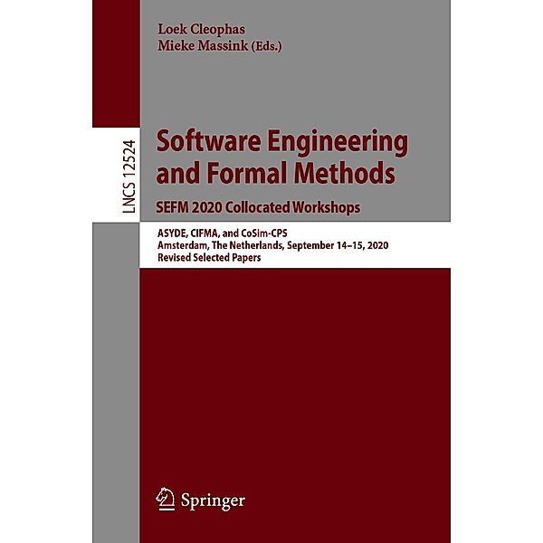 Software Engineering and Formal Methods. SEFM 2020 Collocated Workshops / Lecture Notes in Computer Science Bd.12524