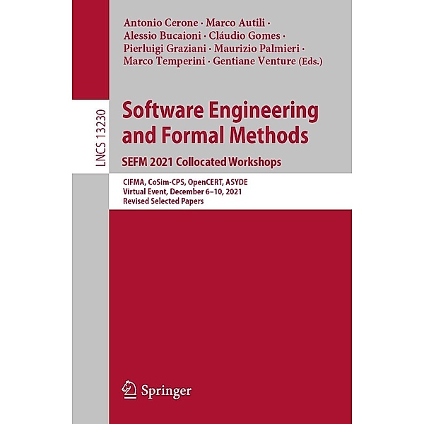 Software Engineering and Formal Methods. SEFM 2021 Collocated Workshops / Lecture Notes in Computer Science Bd.13230