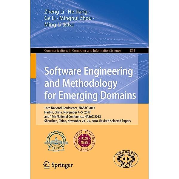 Software Engineering and Methodology for Emerging Domains / Communications in Computer and Information Science Bd.861