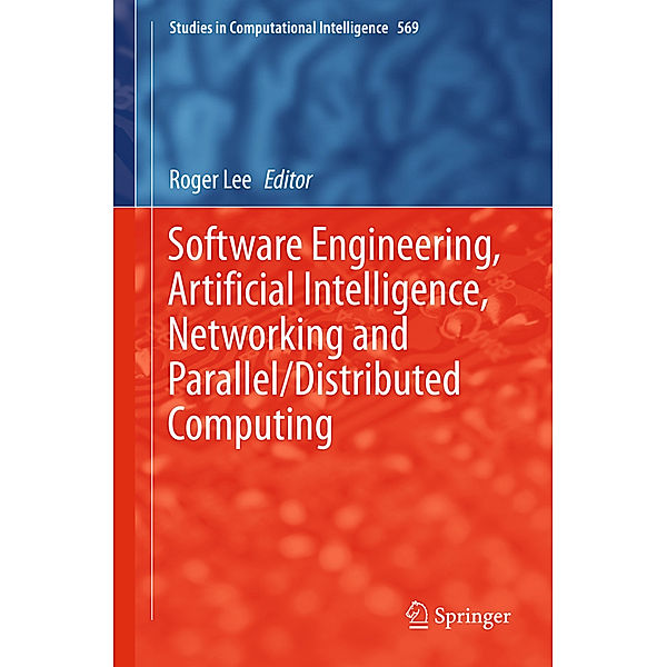 Software Engineering, Artificial Intelligence, Networking and Parallel/Distributed Computing