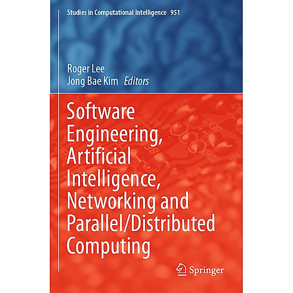 Software Engineering, Artificial Intelligence, Networking and Parallel/Distributed Computing